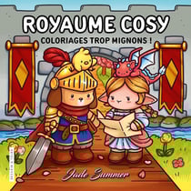 Royaume cosy : coloriages trop mignons ! - Jade Summer