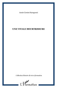 Une vitale meurtrissure