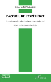 L'accueil de l'expérience
