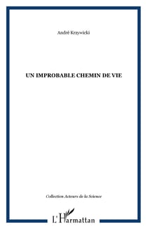 Un improbable chemin de vie