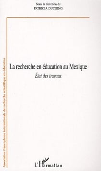 Recherche en éducation au mexique - état des travaux