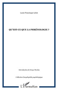 Qu'est ce que la phrénologie ?