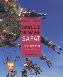 Biologie humaine 1re & Tle Bac pro SAPAT (2012)