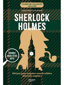 Cahier de vacances adultes : Sherlock Holmes