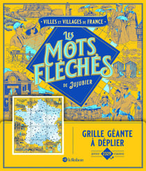 Villes et villages de France - Les mots fléchés de Jujubier - Grille géante