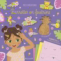 Barrettes en feutrine exotiques