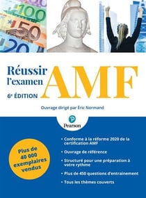 Réussir l'examen AMF (7e édition)