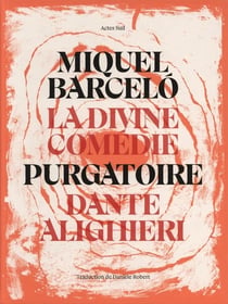La divine comédie par Barcelo : le purgatoire