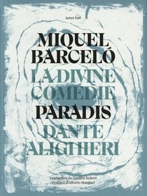 La divine comédie par Barcelo - Le Paradis