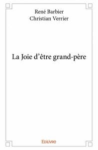 La joie d etre grand pere