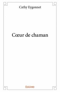 Coeur de chaman