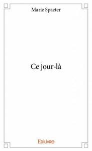 Ce jour-là