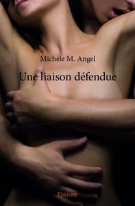 Une liaison defendue