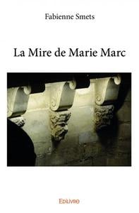 La Mire de Marie Marc
