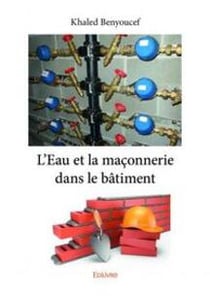 L eau et la maconnerie dans le batiment