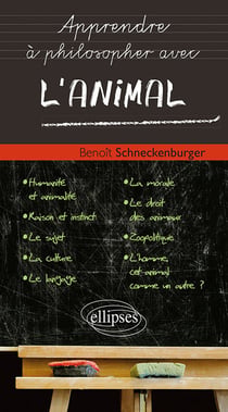 Apprendre à philosopher avec : l'animal
