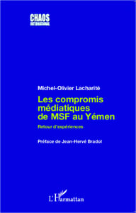 Les compromis médiatiques de MSF au Yémen : Retour d'expériences