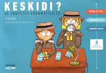 KESKIDI CE1-CE2 - 30 ENQUETES GRAMMATICALES