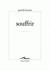 Souffrir