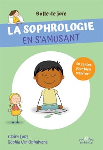 La sophrologie en s'amusant