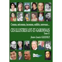 Les illustres lot et garonnais - tomeii