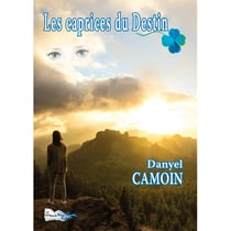 Les caprices du destin