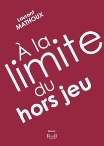 À la limite du hors-jeu