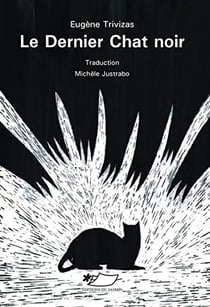 Le dernier chat noir.