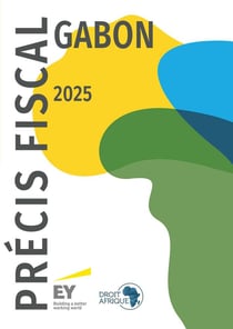 Gabon - Précis fiscal 2025