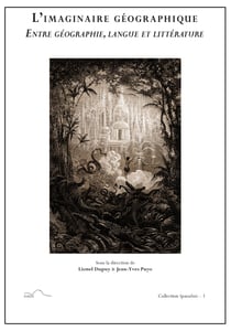L'imaginaire géographique - entre géographie, langue et littérature