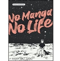No manga, no life Tome 2
