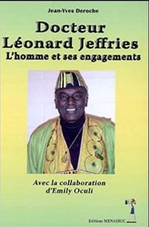 Docteur léonard jeffries - l'homme et ses engagements