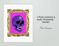 1 point commun a toute l'humanite, vanites tome1
