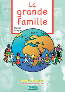 La grande famille - Livre du catéchète