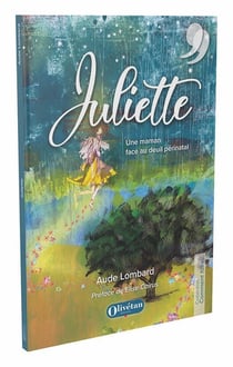 Juliette : Une maman face au deuil périnatal