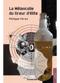 La Mélancolie du tireur d'élite