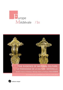Le temoignage de la culture materielle :melanges offerts au professeur vera evison