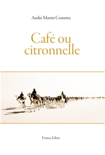 Cafe ou citronnelle