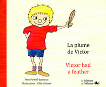 La plume de Victor - Victor had a feather