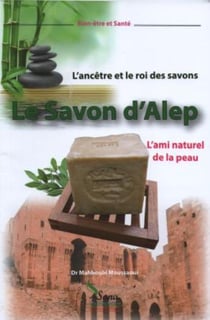 Le savon d'alep - l'ami naturel de la peau