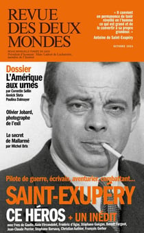 Revue des deux mondes : Saint-Exupéry, ce héros