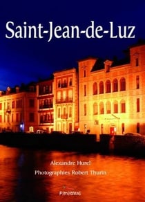 Saint-Jean-de-Luz, l'abécédaire