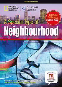 NATIONAL GEOGRAPHIC : a special type of neighbourhood - niveau a1, a2 du CECR - livre + DVD