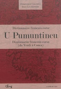 U pumuntincu. dizziunariu francesu-corsu - da Verdi à Conca