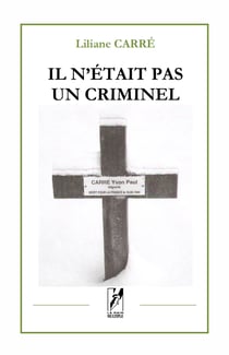 Il n'etait pas un criminel