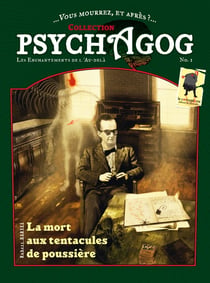 Le psychagog no1 - la mort aux tentacules de poussiere