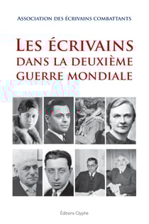 Les ecrivains dans la deuxieme guerre mondiale