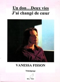 Un don...Deux vies