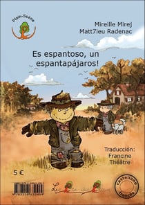 C'est epouvantable, un epouvantail ! - es espantoso, un espantapajaros!