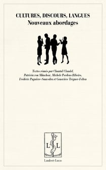 Cultures, discours, langues - nouveaux abordages